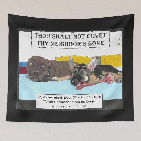 Item preview, God's Tenth Commandment for Dogs designed and sold by RuthyBallard.