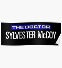 Sylvester McCoy IS the Doctor Poster
