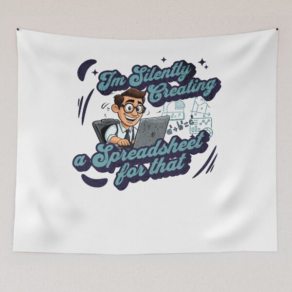 Item preview, I'm Silently Creating A Spreadsheet For That, Funny Accountant designed and sold by Tee-Craftify.