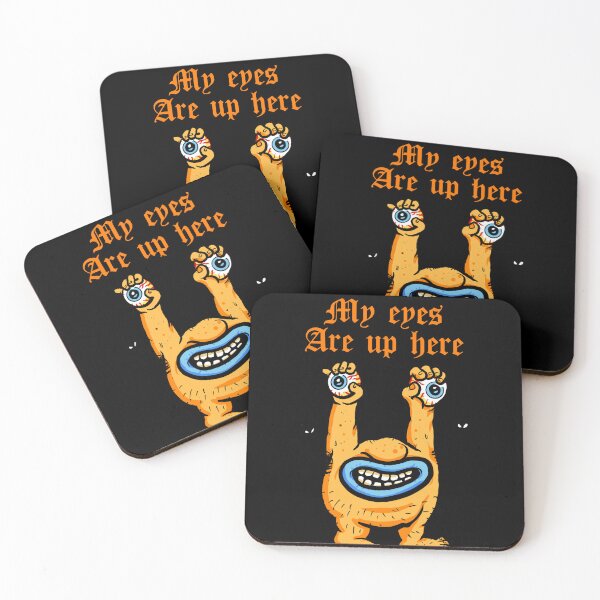 Item preview, My eyes are up here  designed and sold by BrownLazer.