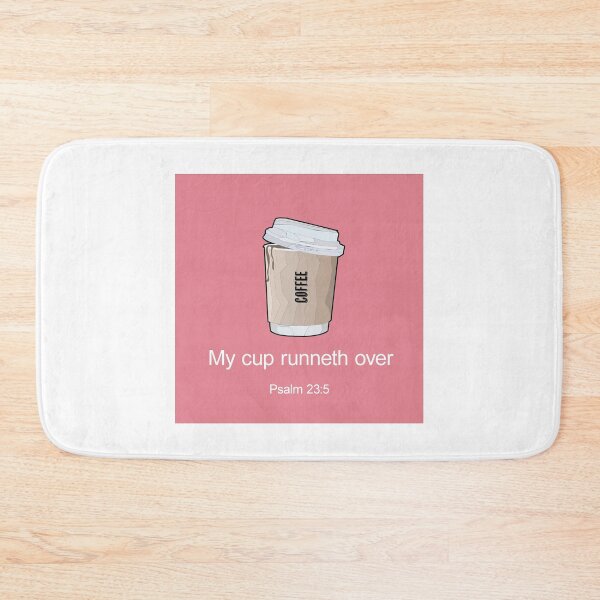 Item preview, My cup runneth over designed and sold by Angelina Ritchie-Smith.