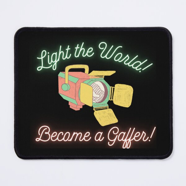 Item preview, Light the World! Become a Gaffer! designed and sold by filmlust.
