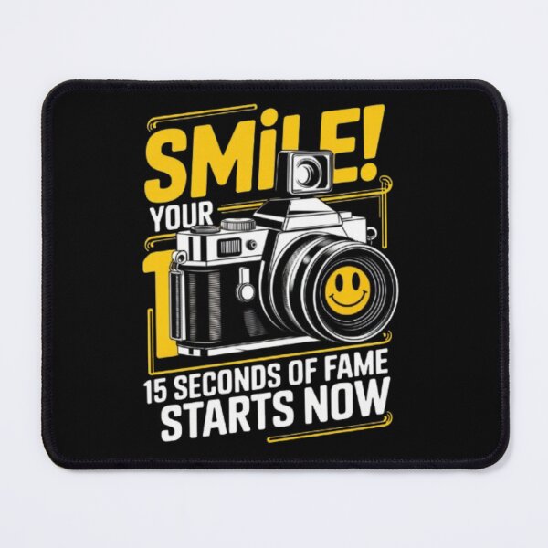 Item preview, Smile, Your 15 Seconds of Fame Starts Now – Fun Camera Design designed and sold by Simplehue.