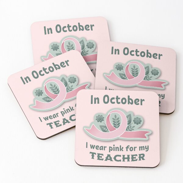 Item preview, In October I Wear Pink for My Teacher - Breast Cancer Awareness designed and sold by QuirkPrint.