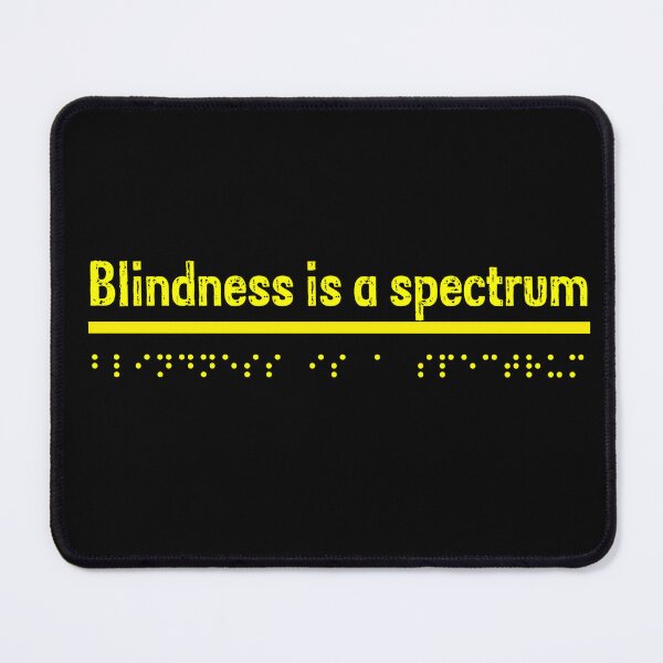 Item preview, Blindness is a spectrum - Yellow  designed and sold by Bad Zombie .