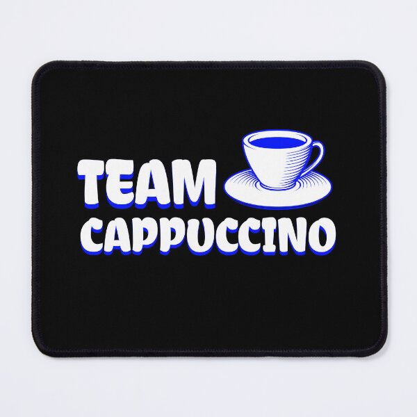 Item preview, Team Cappuccino Cool Coffee Design. designed and sold by ReneMM.