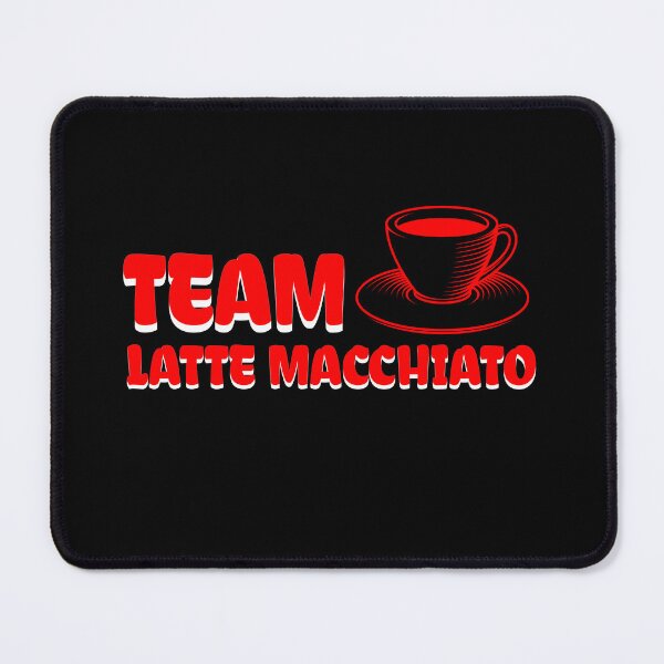 Item preview, Team Latte Macchiato Cool Coffee Design. designed and sold by ReneMM.