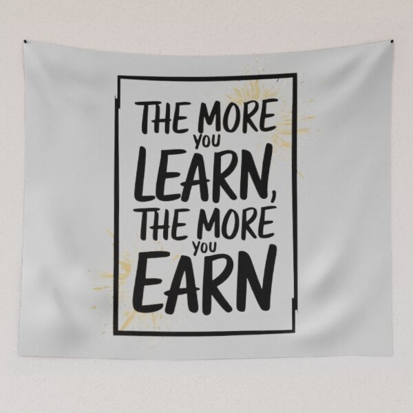 Item preview, The more you learn, the more you earn designed and sold by 123ks.