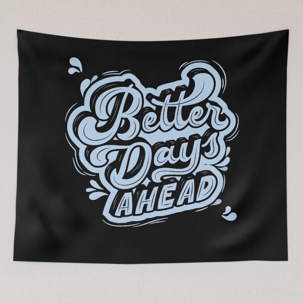 Item preview, Better days ahead designed and sold by Krispystarfish.