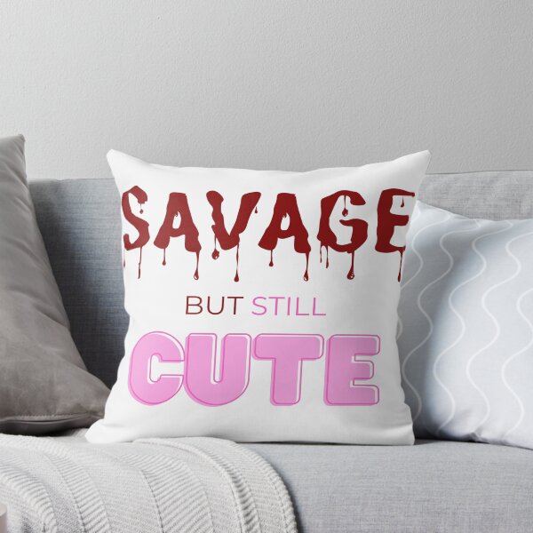 Item preview, Savage but still cute designed and sold by KookiewthTae.