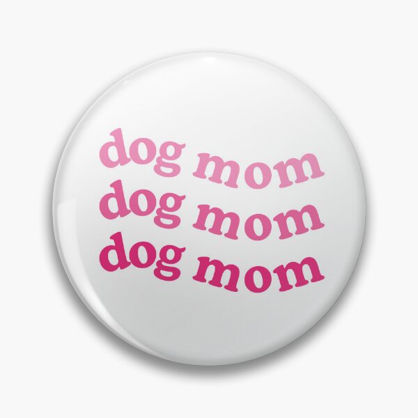Item preview, dog mom pink text designed and sold by Julia Healy.