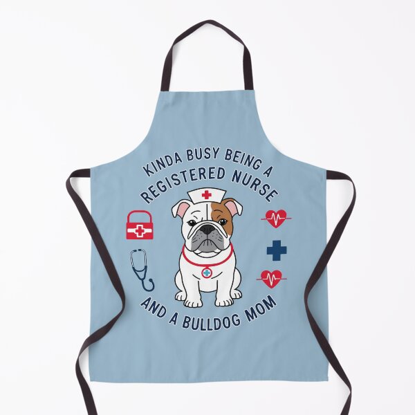 Item preview, Kinda Busy Being a Registered Nurse and a Bulldog Mom - Cute English Bulldog Nurse Design designed and sold by brindled.