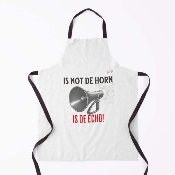 Item preview, Caribbean Trini Funny Quote Design, "Is Not De Horn Is De Echo", Trini Proverbs, Bold Trinidadian Quote designed and sold by KaribbeanPosse.