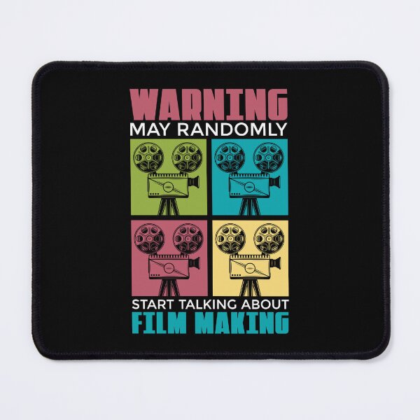 Item preview, Filmmaking Warning May Randomly Start Film Cinema designed and sold by tshirtconcepts.