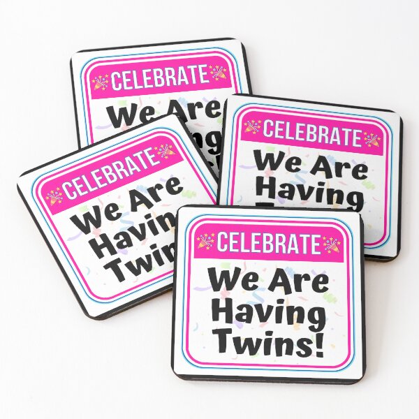 Item preview, CELEBRATE: We Are Having Twins! - funny celebration baby signs designed and sold by DesignsFromTW-S.