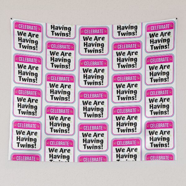 Item preview, CELEBRATE: We Are Having Twins! - funny celebration baby signs designed and sold by DesignsFromTW-S.
