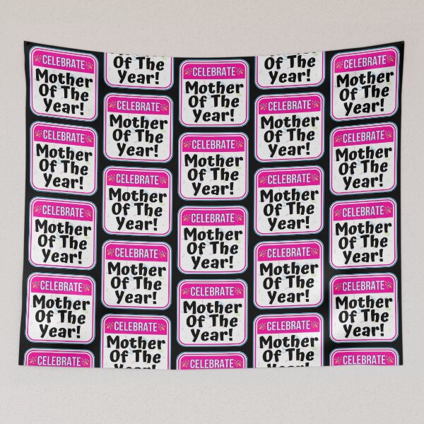 Item preview, CELEBRATE: Mother Of The Year! - funny celebration signs designed and sold by DesignsFromTW-S.