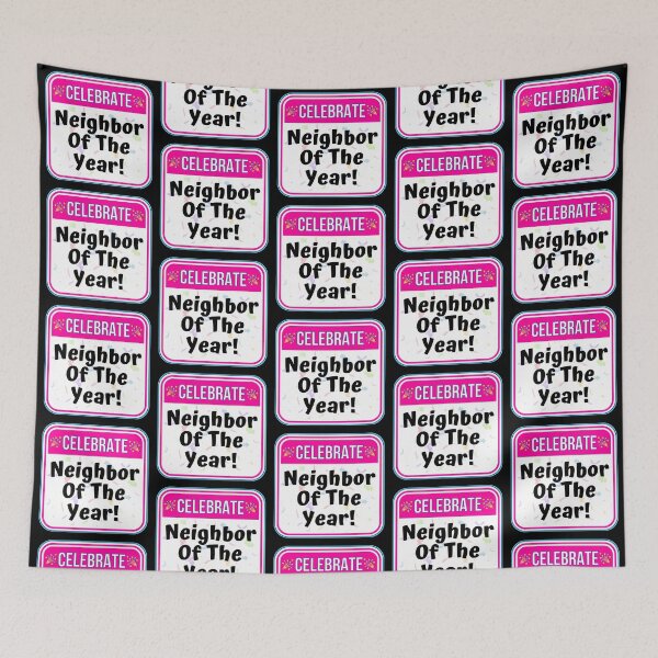 Item preview, CELEBRATE: Neighbor Of The Year! - funny celebration signs designed and sold by DesignsFromTW-S.