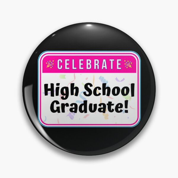 Item preview, CELEBRATE:  High School Graduate! - funny celebration education signs designed and sold by DesignsFromTW-S.