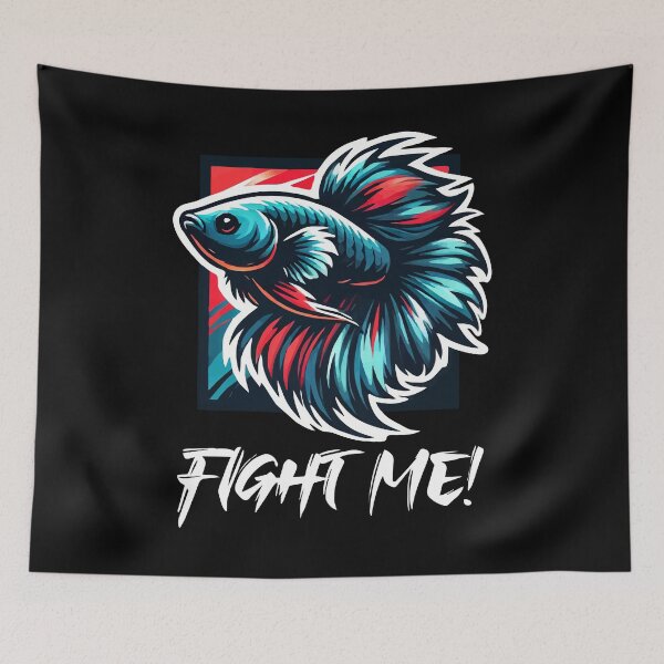 Item preview, Fight Me! Fierce Betta Fish for Betta Lovers designed and sold by Victor Shadehorn.
