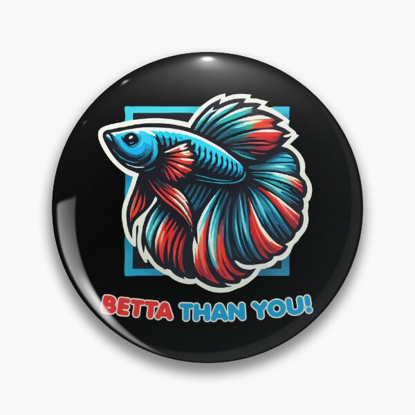 Item preview, Betta Than You! Bold Betta Fish for Aquarium Lovers designed and sold by Victor Shadehorn.