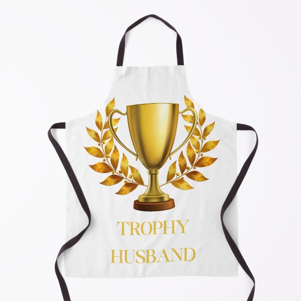 Item preview, trophy husband designed and sold by NicMacTees.