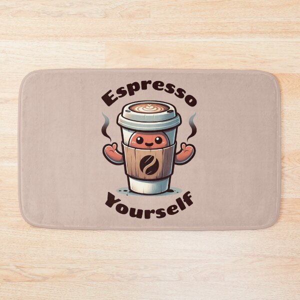 Item preview, Espresso Yourself designed and sold by BassHeadMomma.