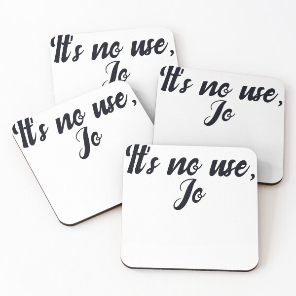 Item preview, It's no use Jo designed and sold by Mariano ⭐⭐⭐⭐⭐.