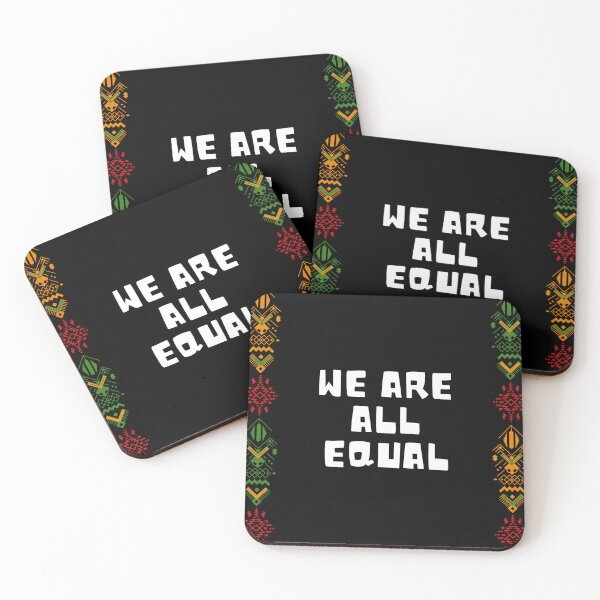 Item preview, "We are all equal ". designed and sold by gbejule-ikomi.
