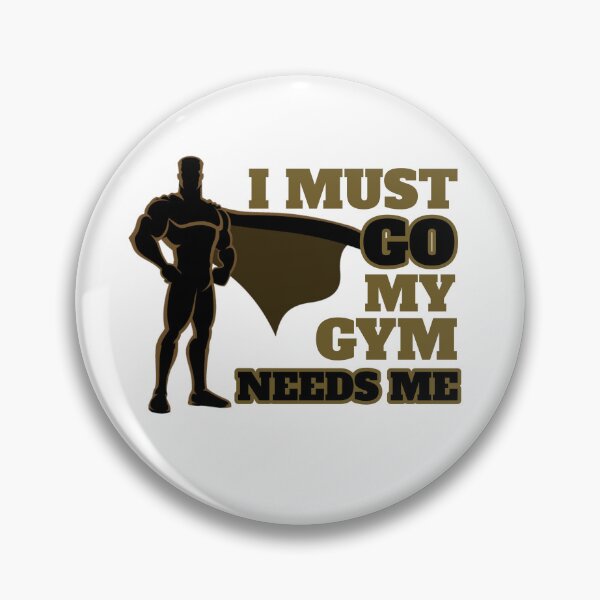 Item preview, I Must Go, My Gym Needs Me Cool Funny T-shirt designed and sold by Styles-Hub.