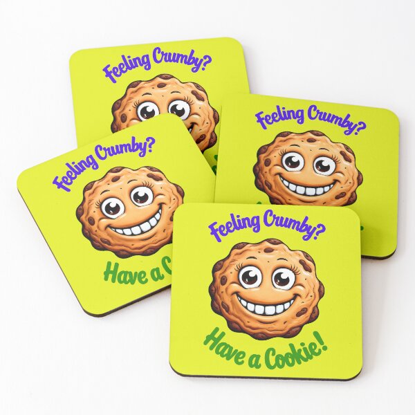Item preview, Feeling Crumby Have A Cookie Funny Food Quote designed and sold by TheArtOfPat.