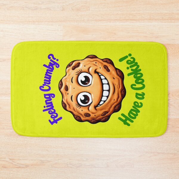 Item preview, Feeling Crumby Have A Cookie Funny Food Quote designed and sold by TheArtOfPat.