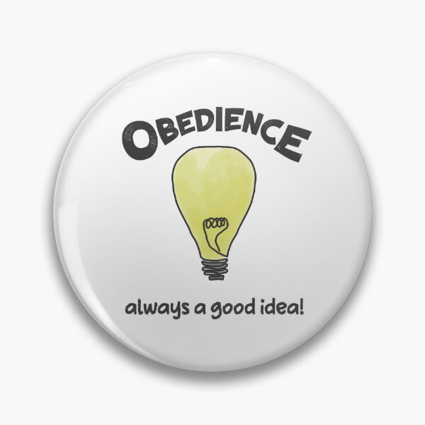 Item preview, Obedience: Always a Good Idea! designed and sold by roselikething.
