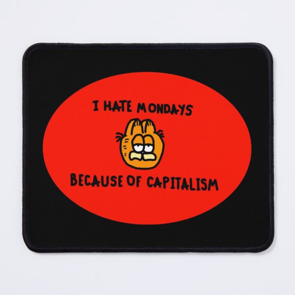Item preview, I hate mondays designed and sold by Natty Warkentin.