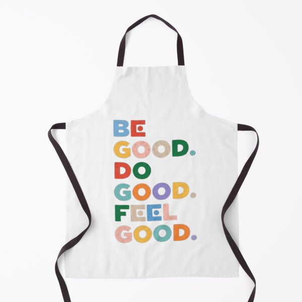Item preview, Be good, Do good, Feel good for t-shirt designed and sold by MeowLoka ⭐⭐⭐⭐.