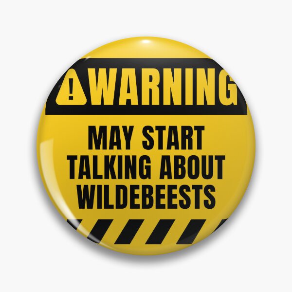 Item preview, Wildebeest Funny Quote designed and sold by MaryAller.