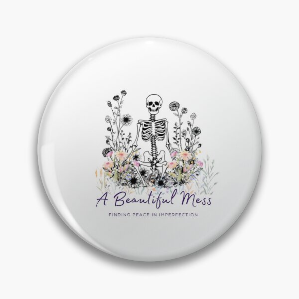 Item preview, Skeleton: beautiful mess, finding peace, in imperfection designed and sold by FitEnvy.