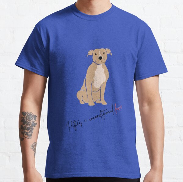 Item preview, Pitties are unconditional love designed and sold by myblueparakeet.