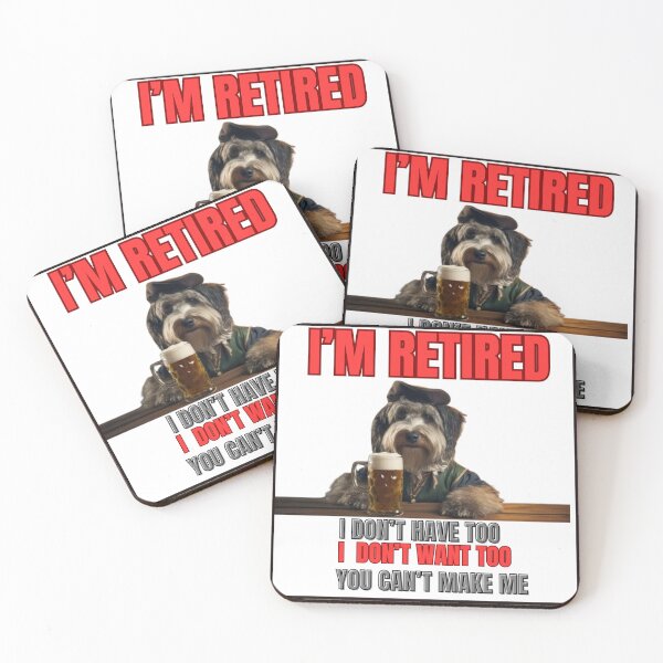 Item preview, "Retired & Unstoppable: I Don't Want To, I Don't Have To, You Can't Make Me" designed and sold by Mrpalaad.