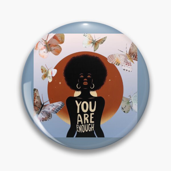 Item preview, You are enough 2 designed and sold by Jonnybonnie.