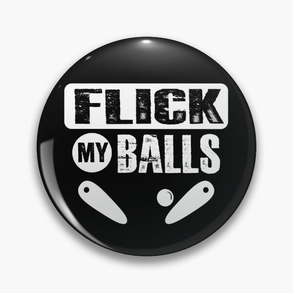 Item preview, Flick My Balls Funny Pinball Arcade Gamer Men's Pinball Gear designed and sold by DynamicDesign.