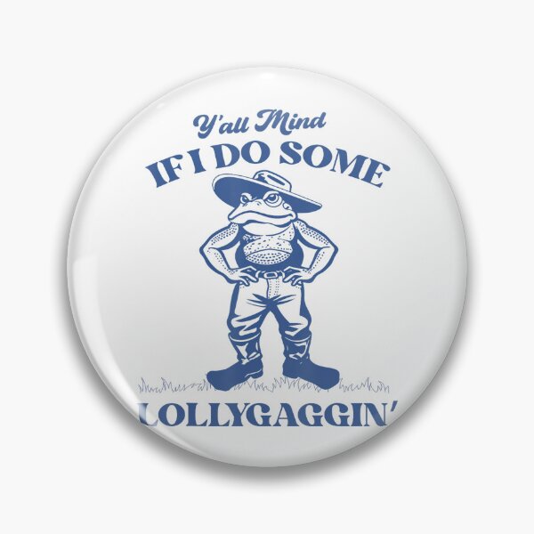 Item preview, Y'all Mind If I Do Some Lollygagging Cowboy Frog designed and sold by LeoVargasVelha.