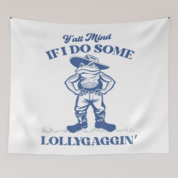 Item preview, Y'all Mind If I Do Some Lollygagging Cowboy Frog designed and sold by LeoVargasVelha.