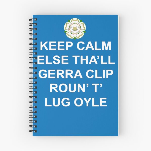 Item preview, Keep Calm Else Thall Gerra Clip Yorkshire Dialect White Text designed and sold by taiche.