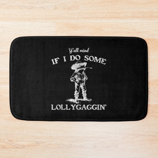 Item preview, Y'all Mind If I Do Some Lollygagging Funny Cowboy Frog Meme designed and sold by LeoVargasVelha.