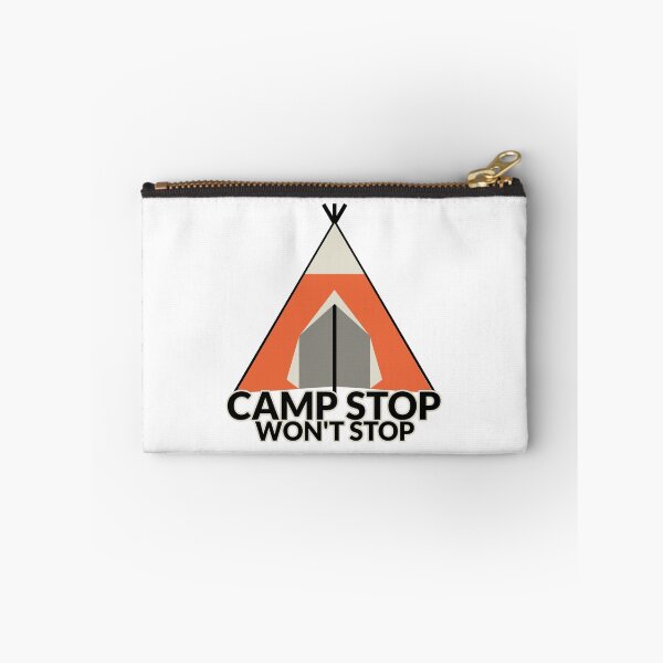 Item preview, Camp Stop Won't Stop designed and sold by S Diaz.