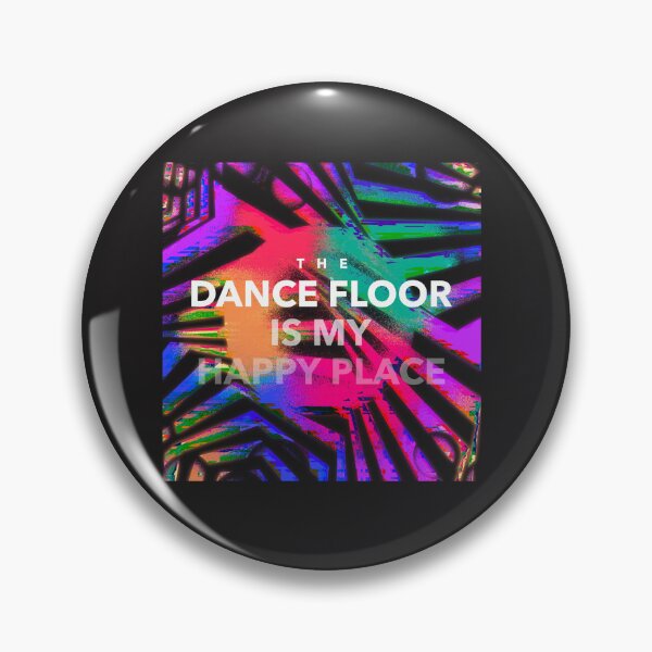 Item preview, The Dance Floor Is My Happy Place designed and sold by S Diaz.