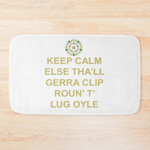 Item preview, Keep Calm Else Thall Gerra Clip Yorkshire Dialect Yellow Text designed and sold by taiche.