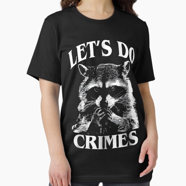 Item preview, Funny Racoon Let's Do Crimes Cute Trash Animals Men  designed and sold by MOHAMED FRASER.