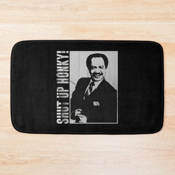Item preview, Shut Up Honky  designed and sold by Greenbacks.